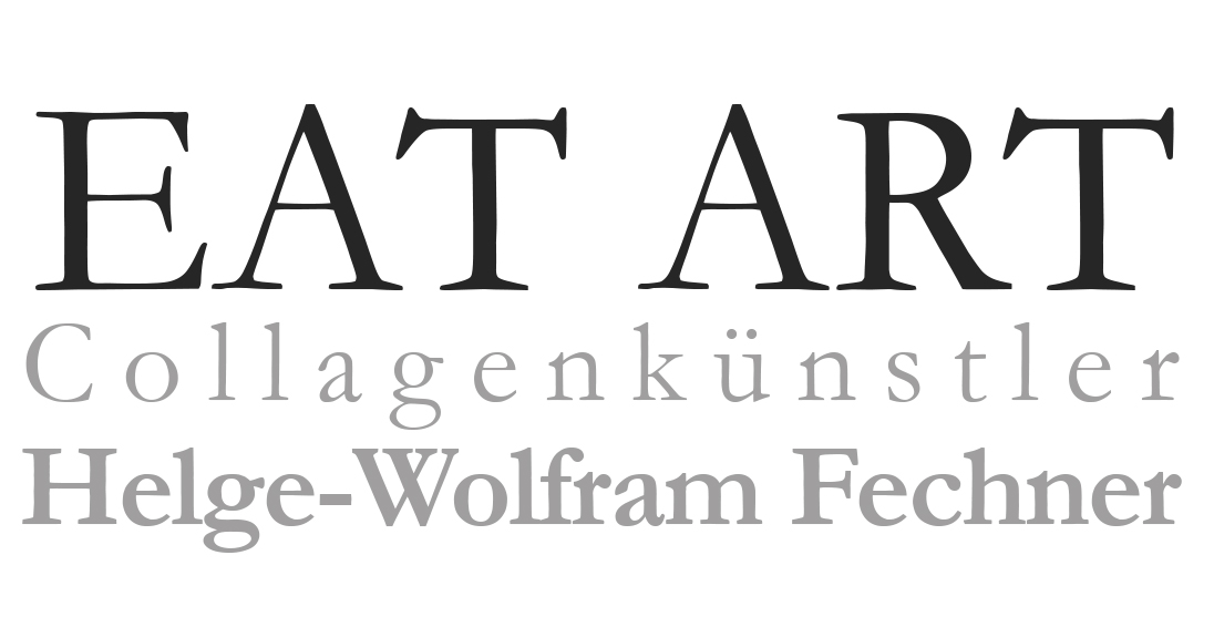 EAT ART Collagen - Helge-Wolfram Fechner
